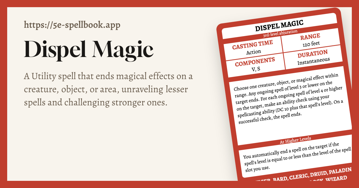 Spell Dispel Dispel Magic 2024 and 2014 Edition Rules | 5e Spellbook Builder